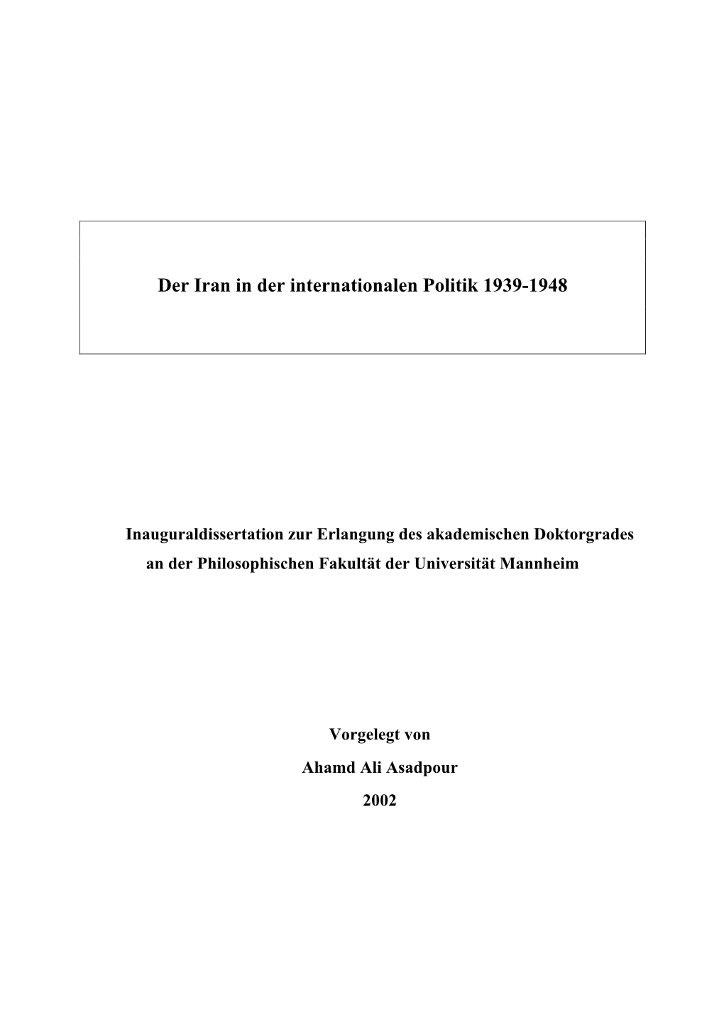 Der Iran in Der Internationalen Politik 1939-1948