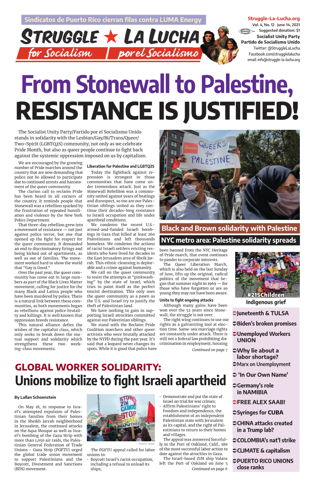 From Stonewall to Palestine, RESISTANCE IS JUSTIFIED!