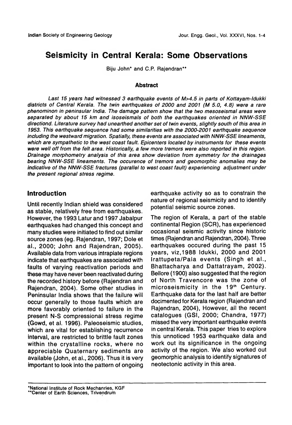 Seismicity in Central Kerala: Some Observations