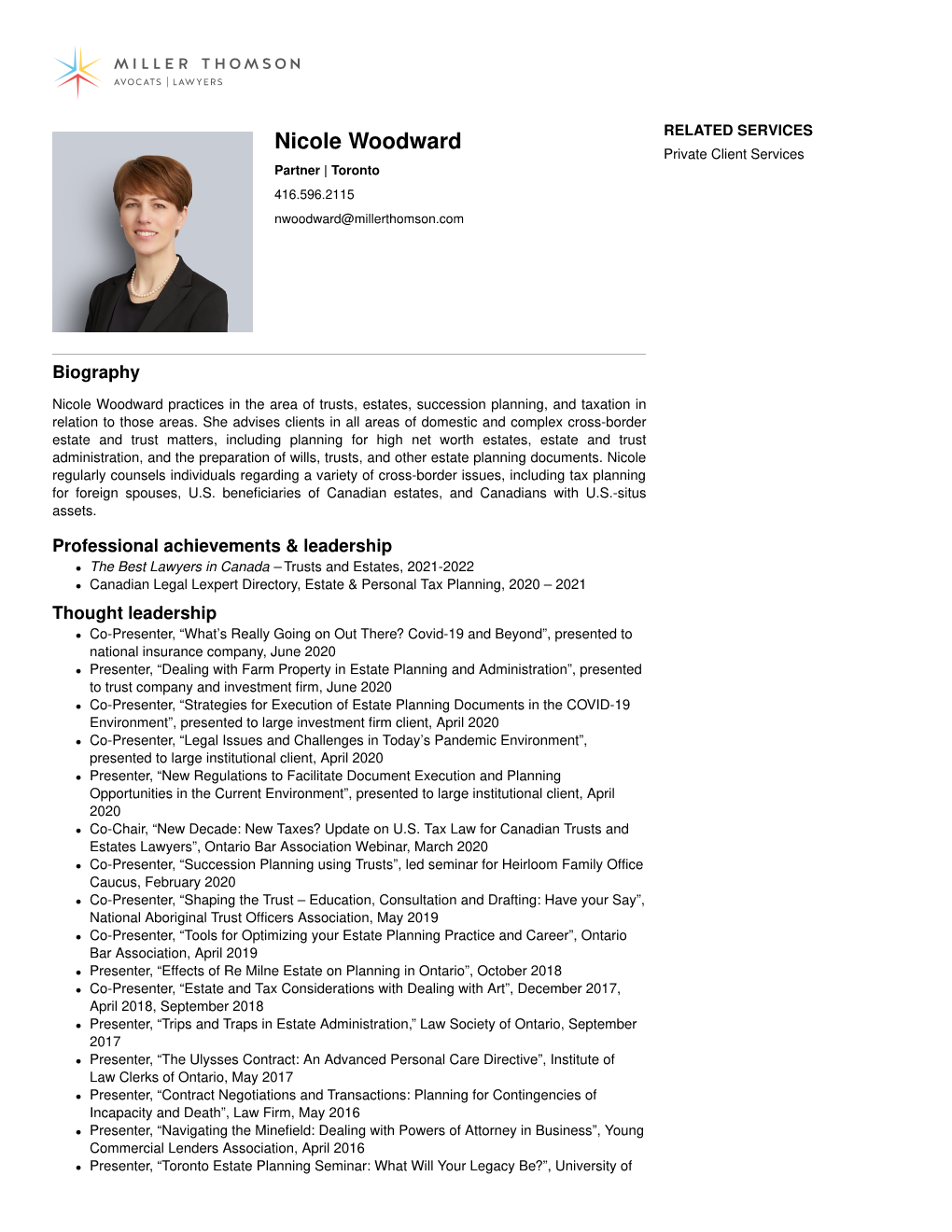 Nicole Woodward Private Client Services Partner | Toronto 416.596.2115 Nwoodward@Millerthomson.Com