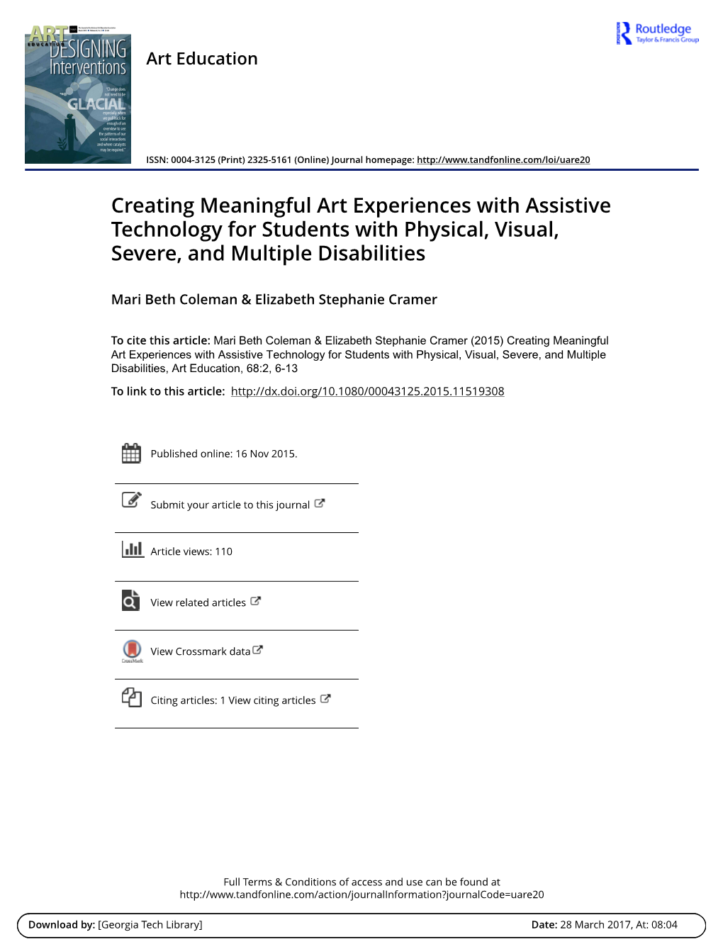 Creating Meaningful Art Experiences with Assistive Technology for Students with Physical, Visual, Severe, and Multiple Disabilities