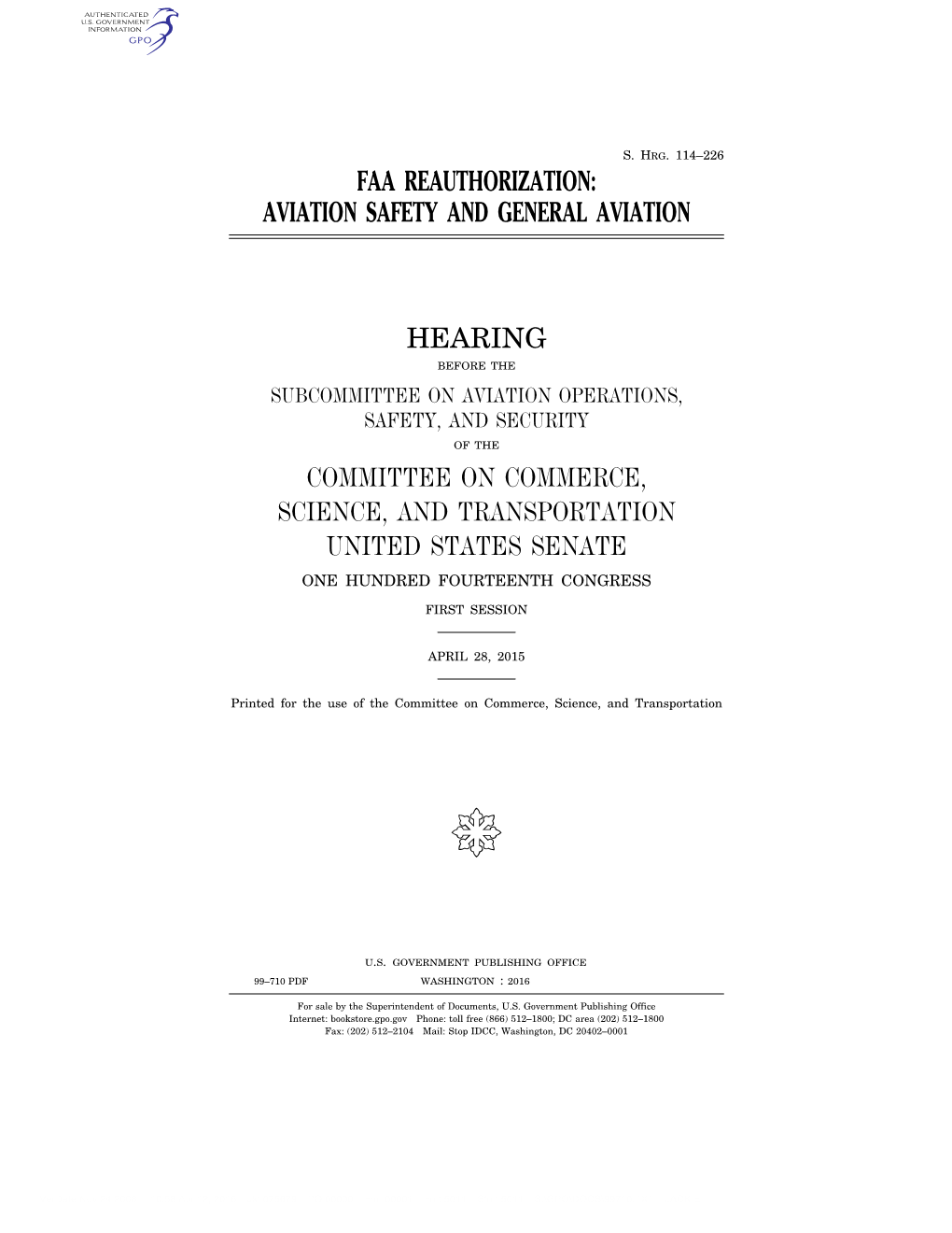 Faa Reauthorization: Aviation Safety and General Aviation