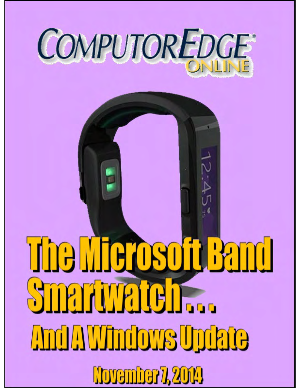 The Microsoft Band Smartwatch and a Windows Update