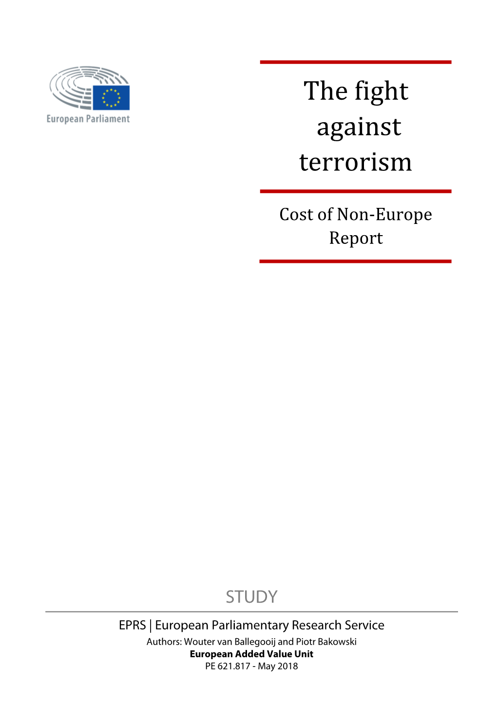 The Fight Against Terrorism Cost of Non-Europe Report