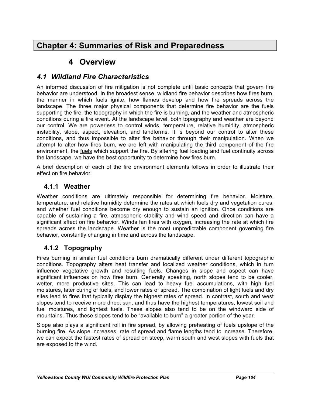 Summaries of Risk and Preparedness 4 Overview