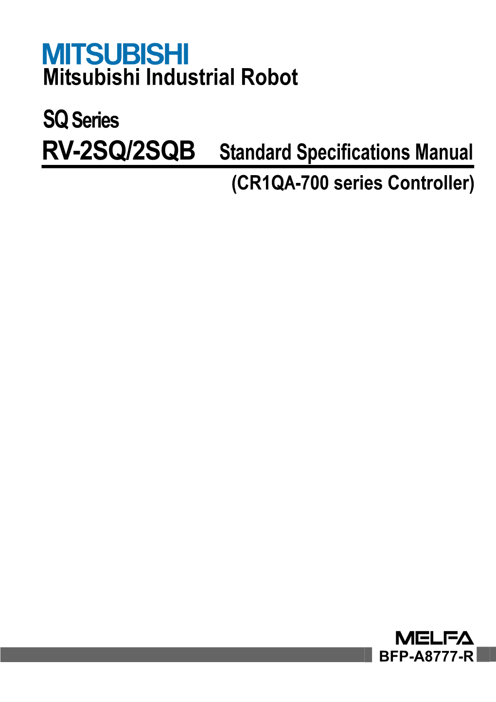 RV-2SQ/2SQB Standard Specifications Manual (CR1QA-700 Series Controller)