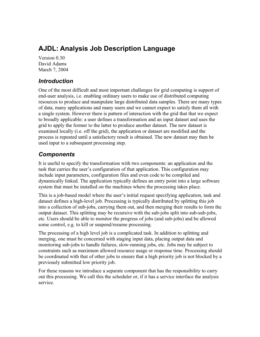 AJDL: Analysis Job Description Language
