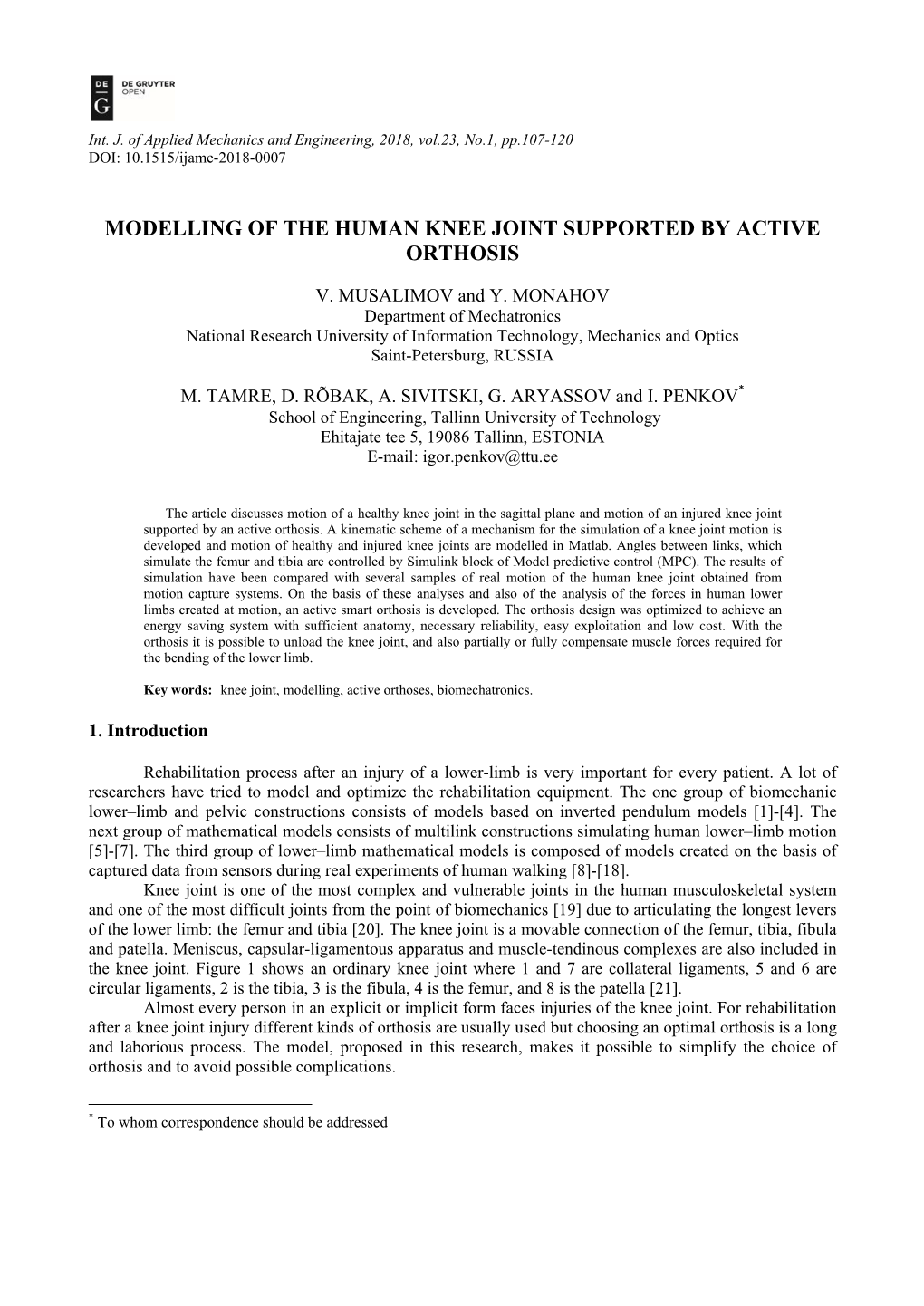 Modelling of the Human Knee Joint Supported by Active Orthosis