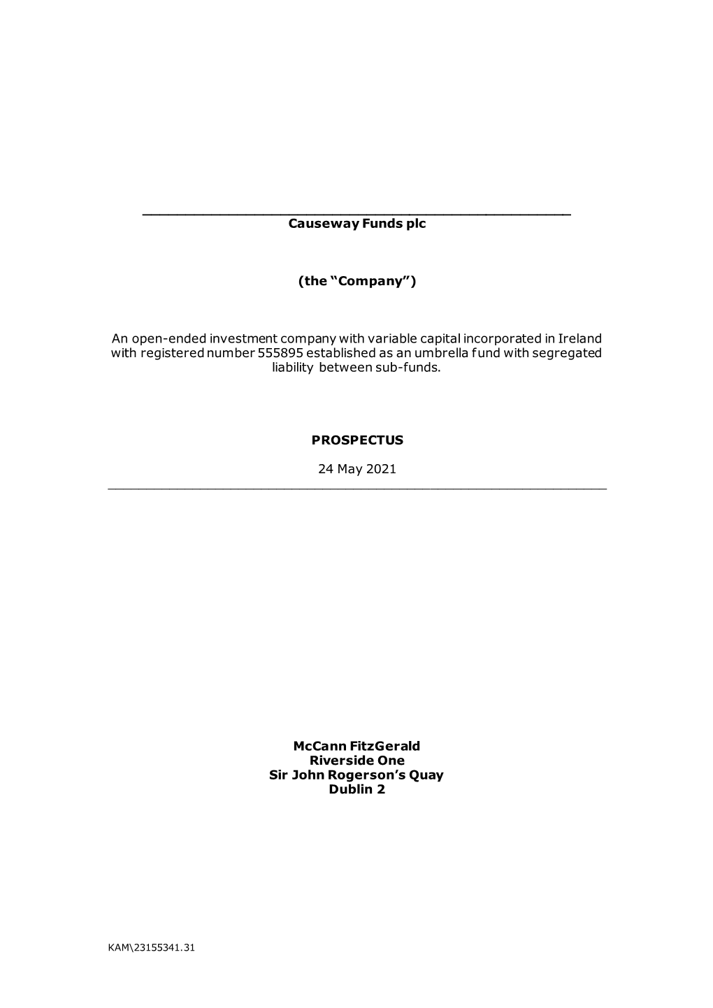 Causeway Funds Plc (The “Company”) an Open-Ended Investment