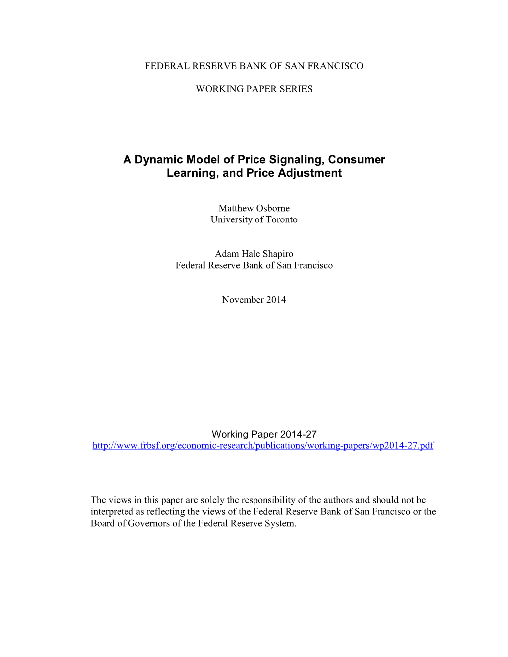 A Dynamic Model of Price Signaling, Consumer Learning, and Price Adjustment∗