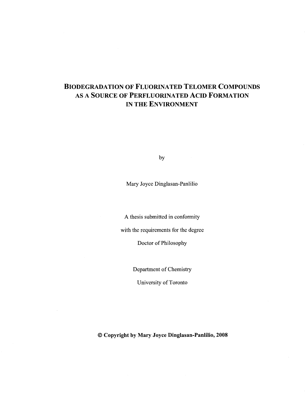 Biodegradation of Fluorinated Telomer Compounds As a Source of Perfluorinated Acid Formation in the Environment