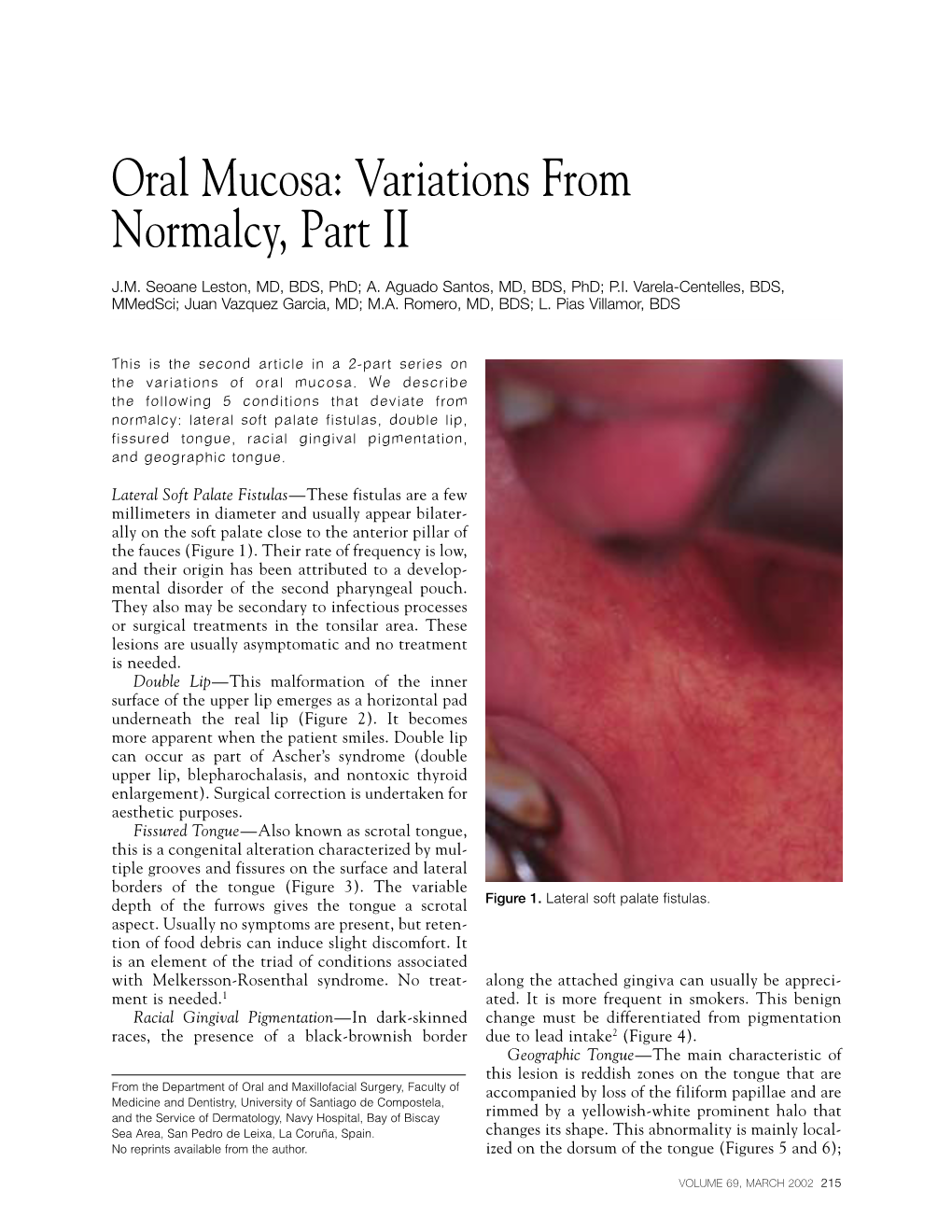 Oral Mucosa: Variations from Normalcy, Part II