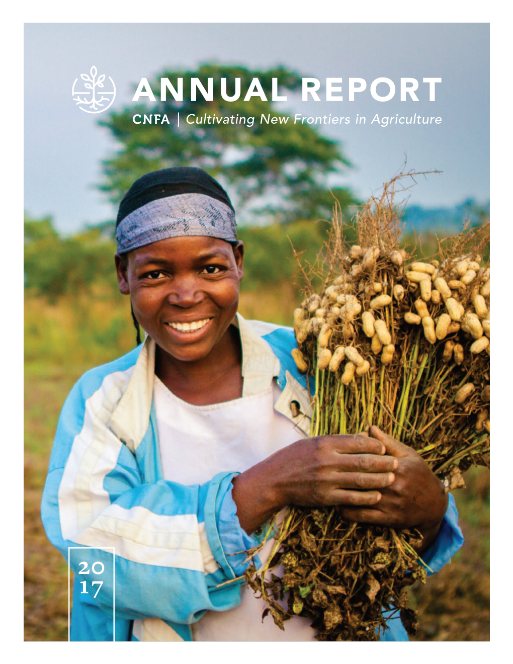 ANNUAL REPORT | Cultivating New Frontiers in Agriculture