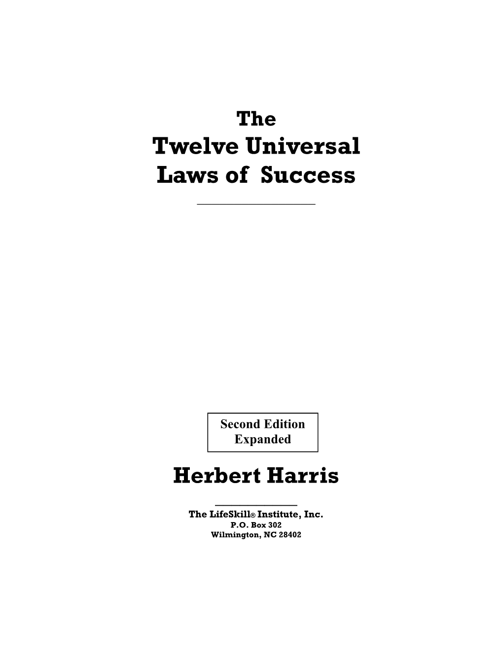 Twelve Universal Laws of Success ______