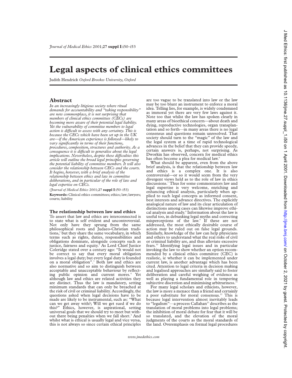 Legal Aspects of Clinical Ethics Committees Judith Hendrick Oxford Brookes University, Oxford