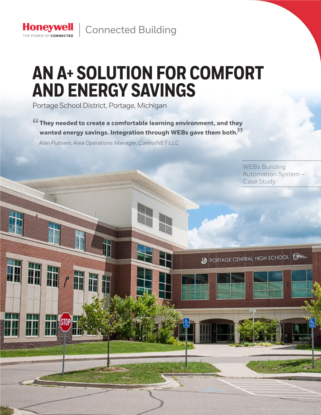 AN A+ SOLUTION for COMFORT and ENERGY SAVINGS Portage School District, Portage, Michigan