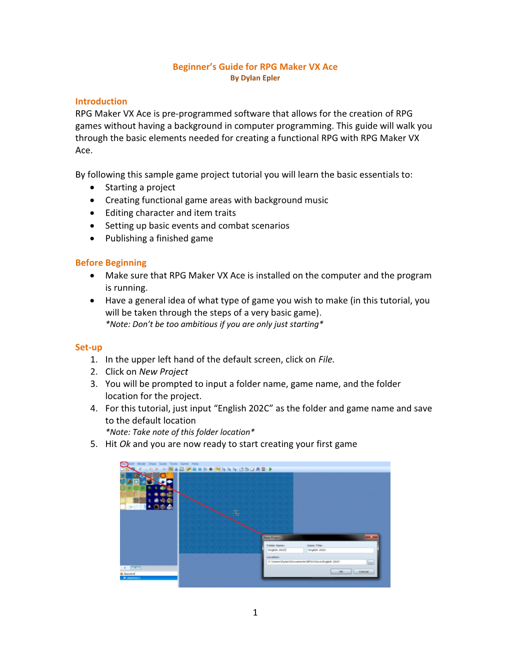 1 Beginner's Guide for RPG Maker VX Ace Introduction RPG