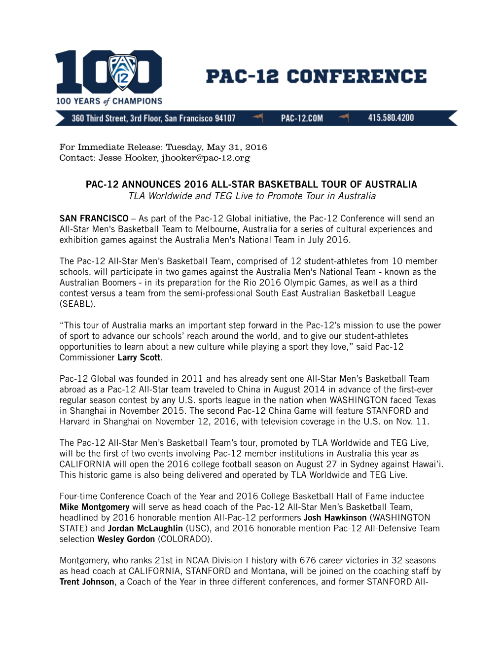 PAC-12 ANNOUNCES 2016 ALL-STAR BASKETBALL TOUR of AUSTRALIA TLA Worldwide and TEG Live to Promote Tour in Australia