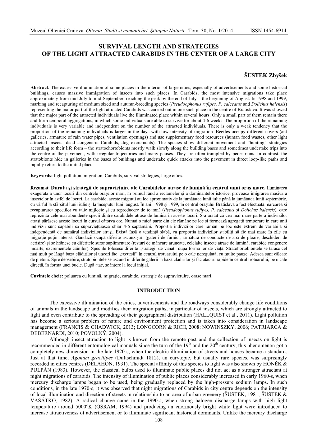 Survival Length and Strategies of the Light Attracted Carabids in the Center of a Large City