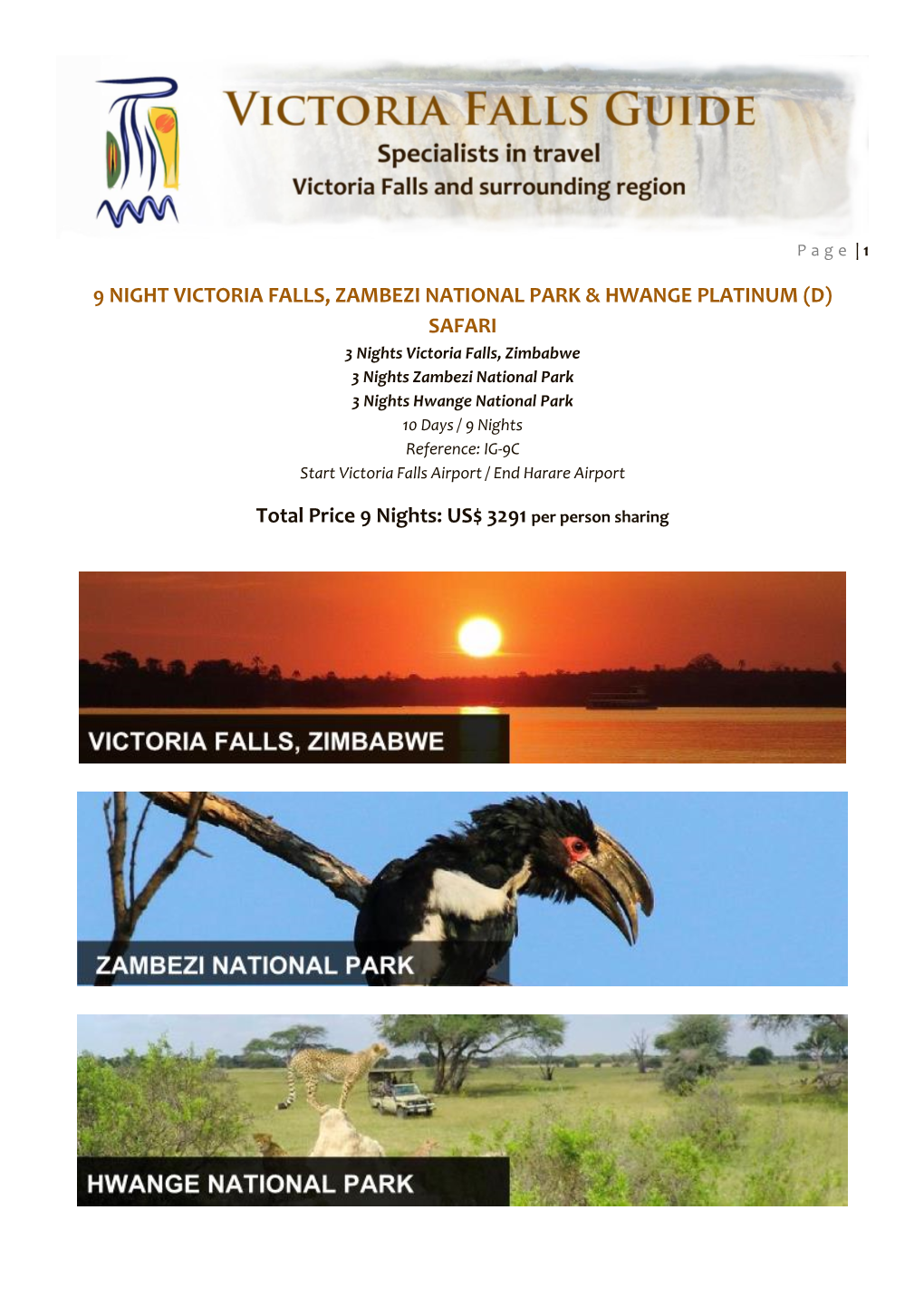 9 Night Victoria Falls, Zambezi National Park & Hwange Platinum