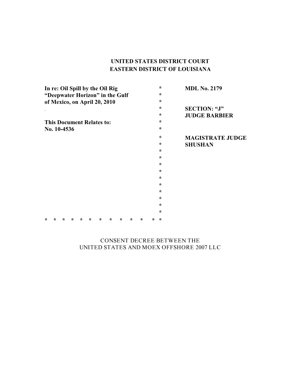 US V. BP Exploration & Production Inc., Et Al. Consent Decree 2012