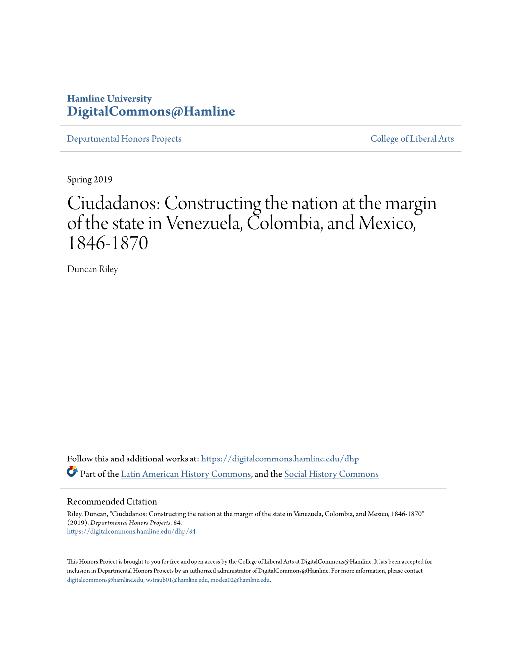 Constructing the Nation at the Margin of the State in Venezuela, Colombia, and Mexico, 1846-1870 Duncan Riley