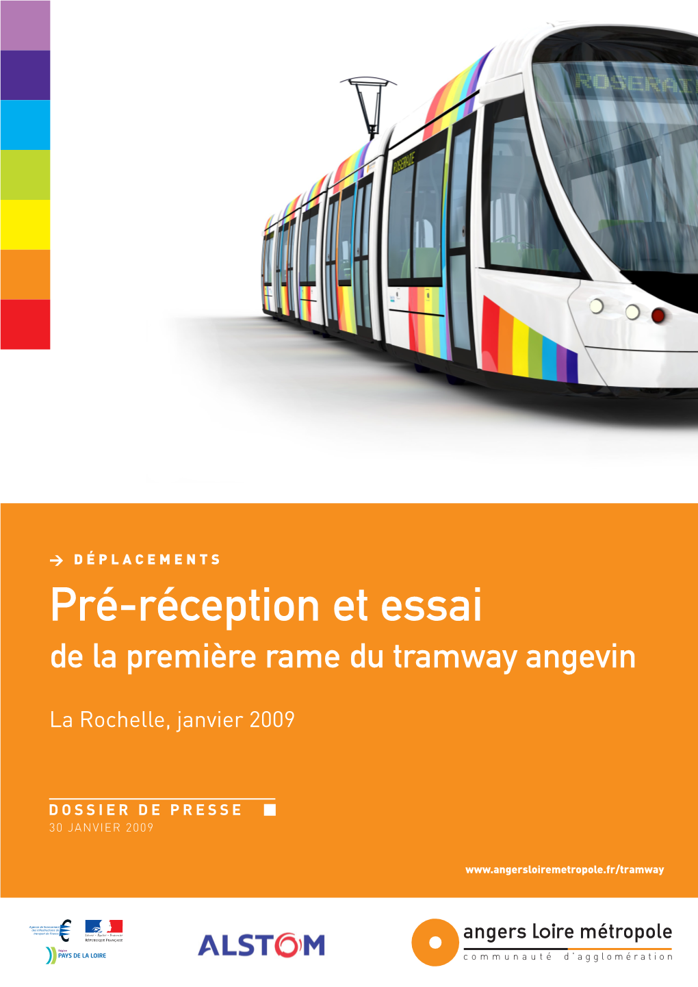 Pré-Réception Et Essai De La Première Rame Du Tramway Angevin