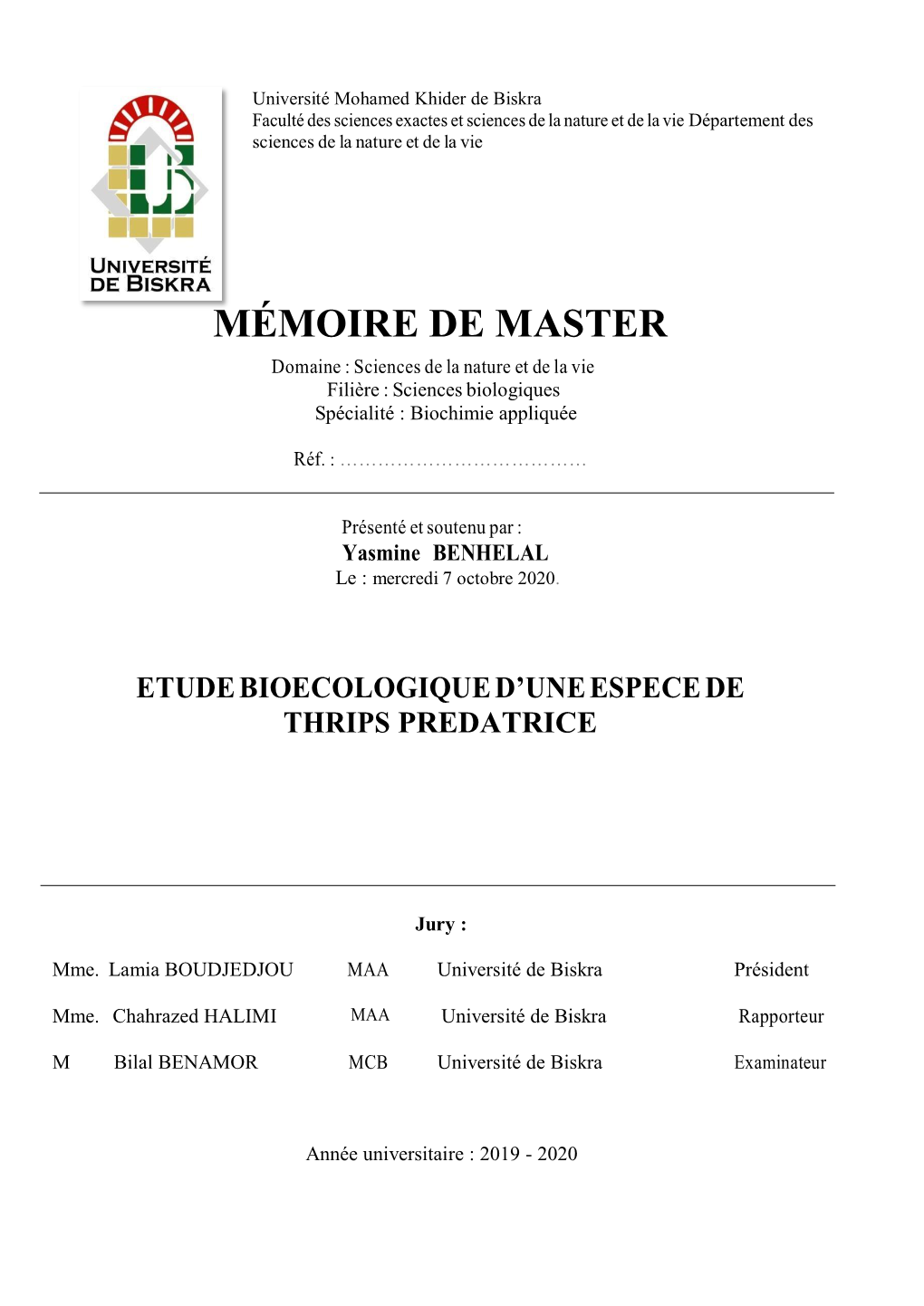 MÉMOIRE DE MASTER Domaine : Sciences De La Nature Et De La Vie Filière : Sciences Biologiques Spécialité : Biochimie Appliquée