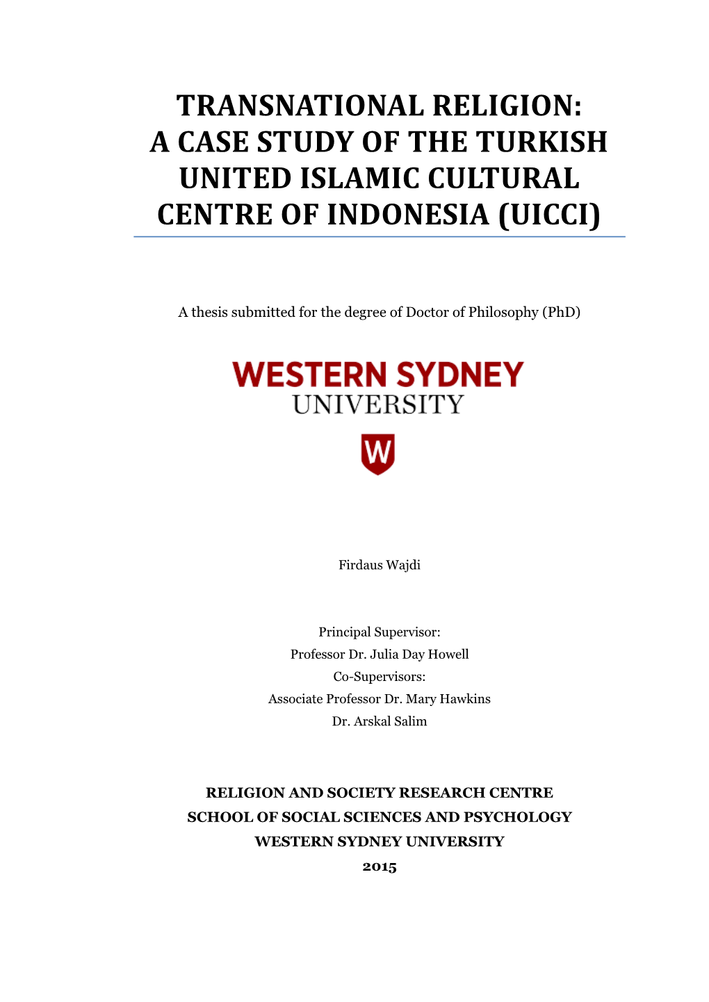 Transnational Religion: a Case Study of the Turkish United Islamic Cultural Centre of Indonesia (Uicci)