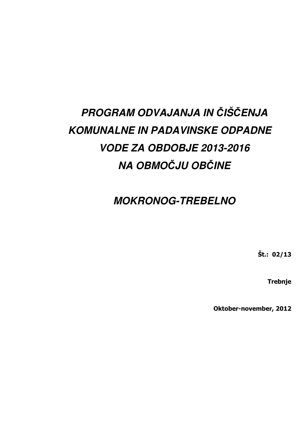 Program Odvajanja in Čiščenja Komunalne