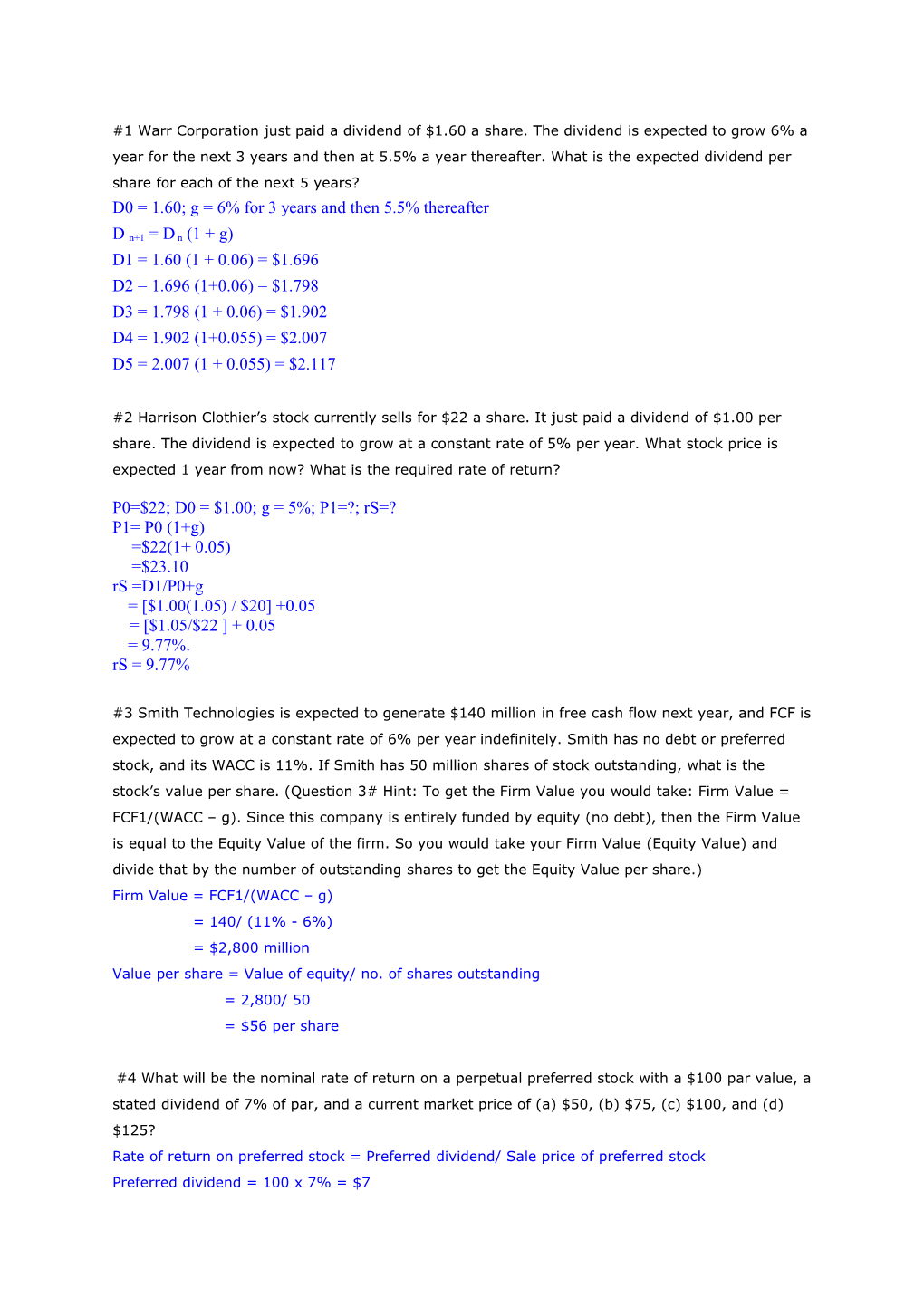 D0 = 1.60; G = 6% for 3 Years and Then 5.5% Thereafter