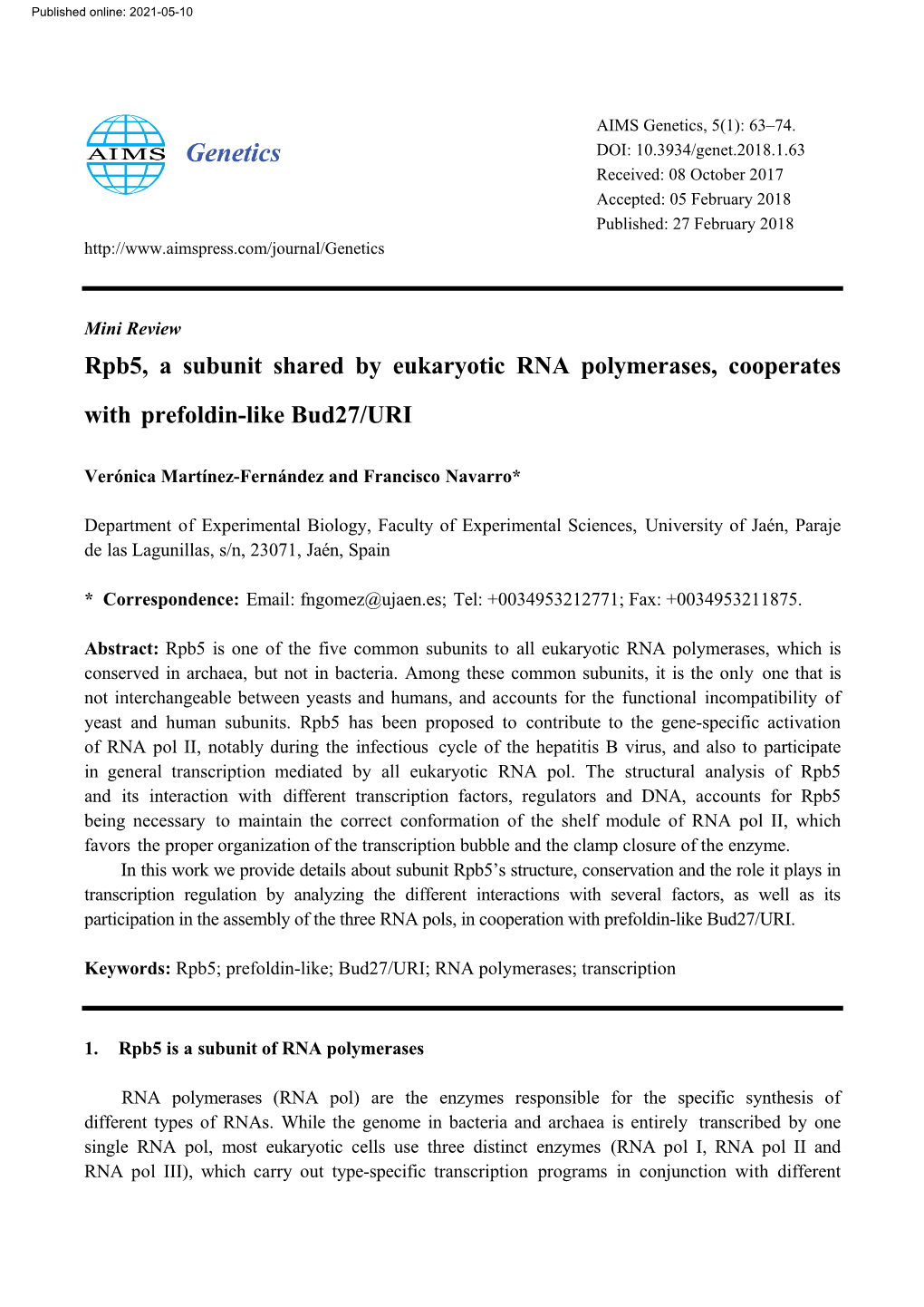 Rpb5, a Subunit Shared by Eukaryotic RNA Polymerases, Cooperates with Prefoldin-Like Bud27/URI