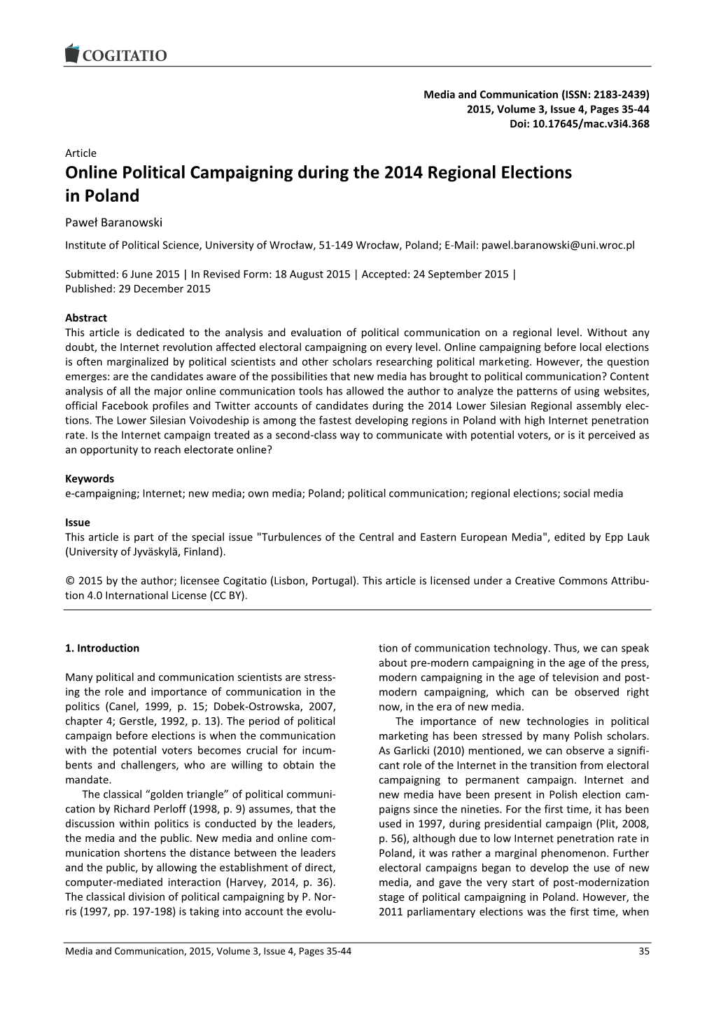Online Political Campaigning During the 2014 Regional Elections In