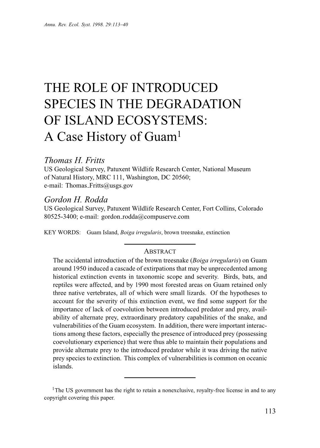 THE ROLE of INTRODUCED SPECIES in the DEGRADATION of ISLAND ECOSYSTEMS: a Case History of Guam1
