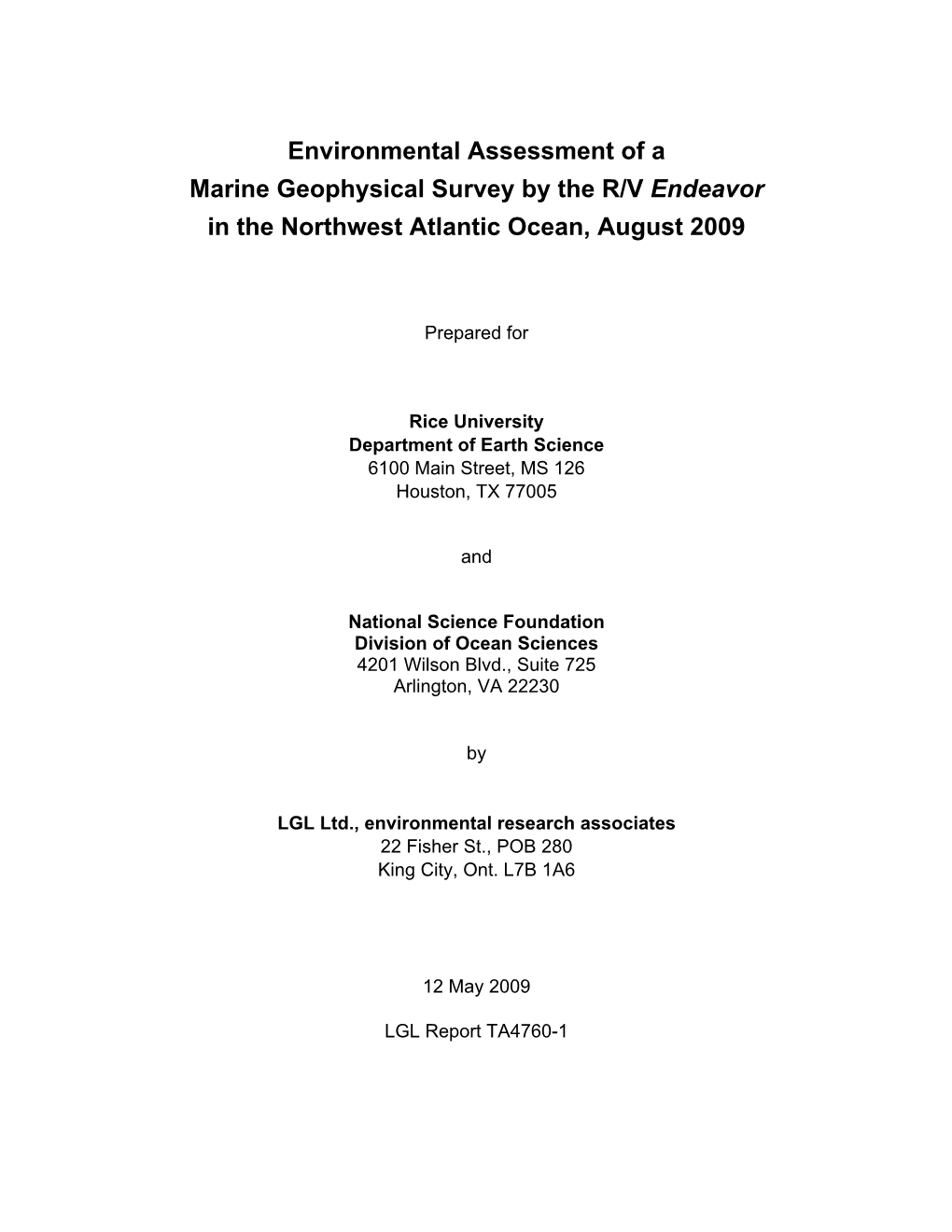 Environmental Assessment of a Marine Geophysical Survey by the R/V Endeavor in the Northwest Atlantic Ocean, August 2009