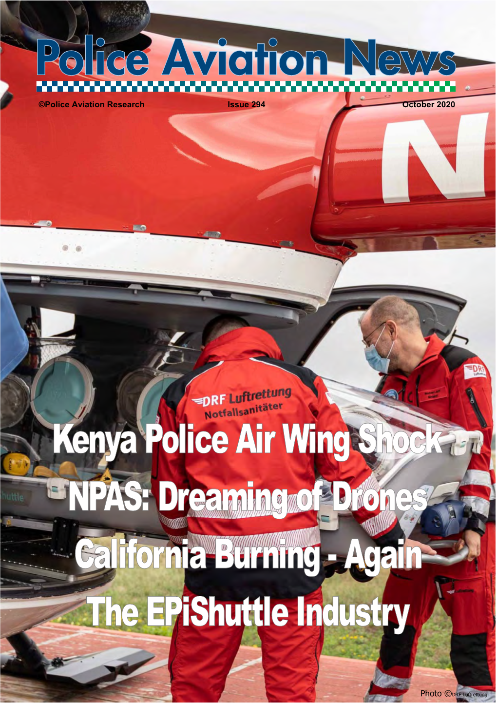Police Aviation News October 2020 1 # ©Police Aviation Research Issue