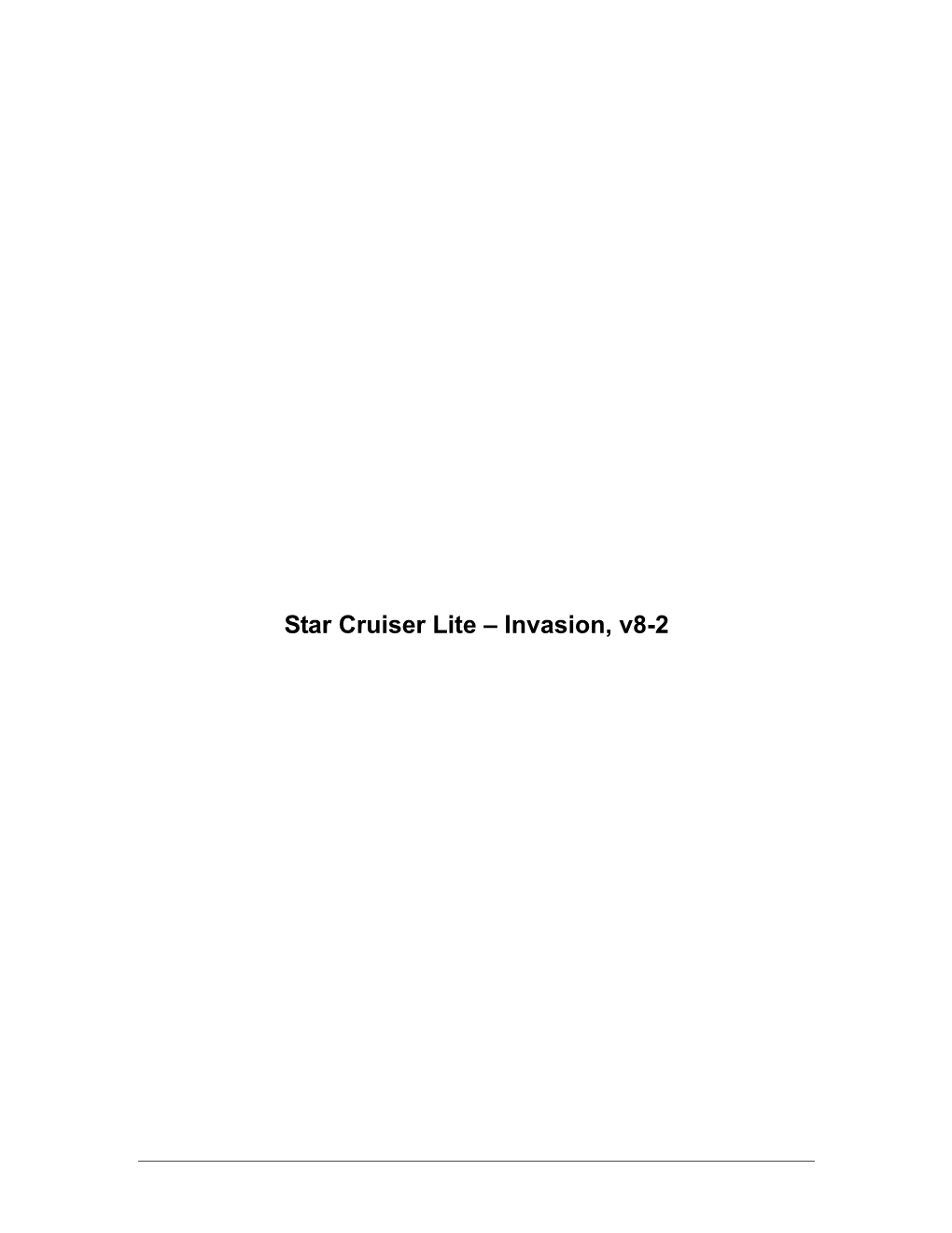 Star Cruiser Lite – Invasion, V8-2