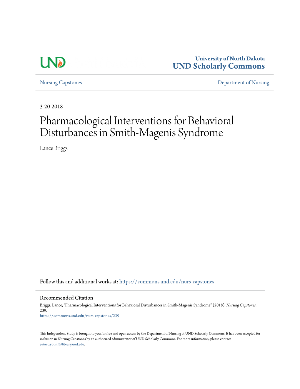 Pharmacological Interventions for Behavioral Disturbances in Smith-Magenis Syndrome Lance Briggs