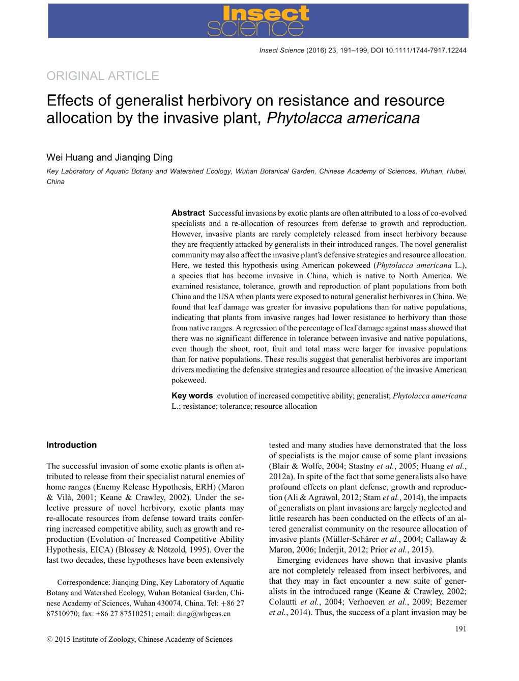 Effects of Generalist Herbivory on Resistance and Resource Allocation by the Invasive Plant, Phytolacca Americana