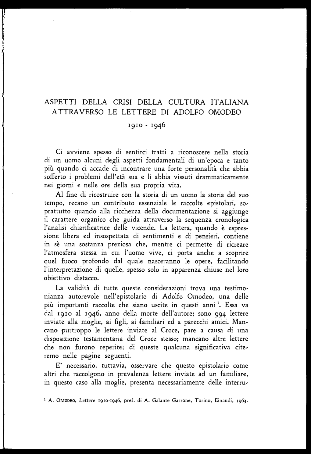 Aspetti Della Crisi Della Cultura Italiana Attraverso Le Lettere Di Adolfo Omodeo 1910 - 1946