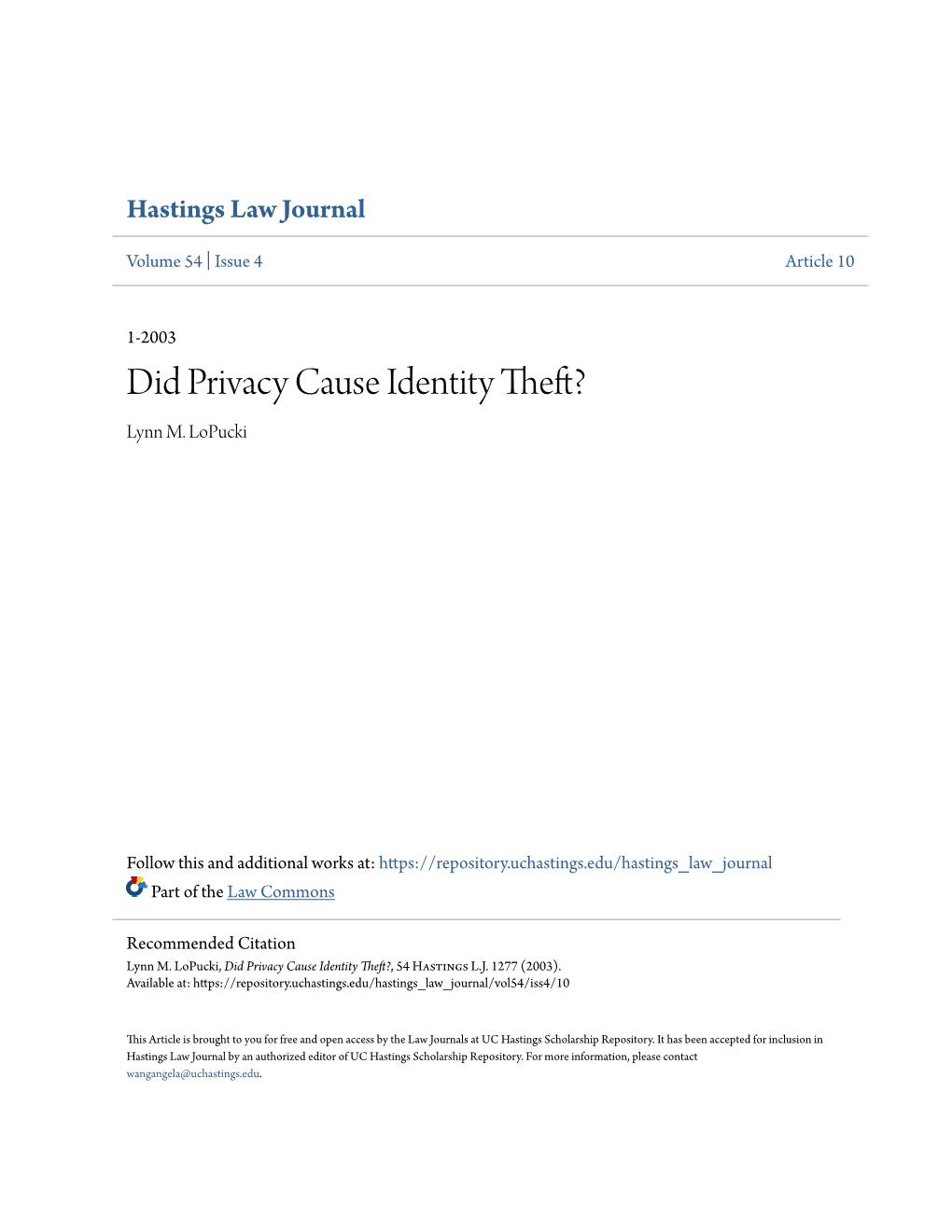 Did Privacy Cause Identity Theft? Lynn M