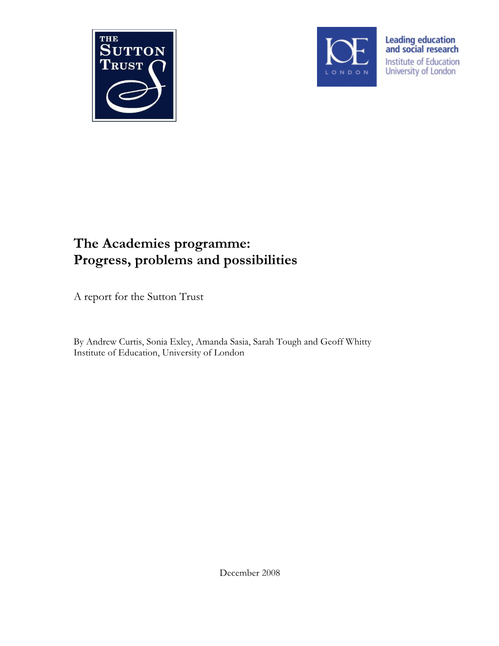 The Academies Programme: Progress, Problems and Possibilities