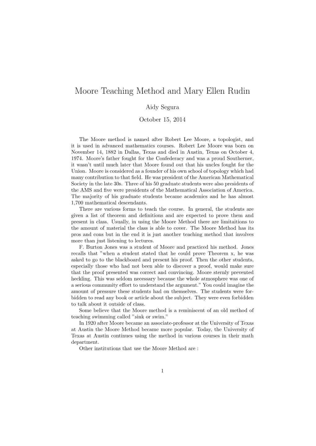 Moore Teaching Method and Mary Ellen Rudin