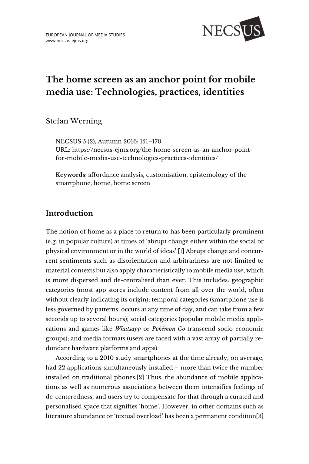 The Home Screen As an Anchor Point for Mobile Media Use: Technologies, Practices, Identities