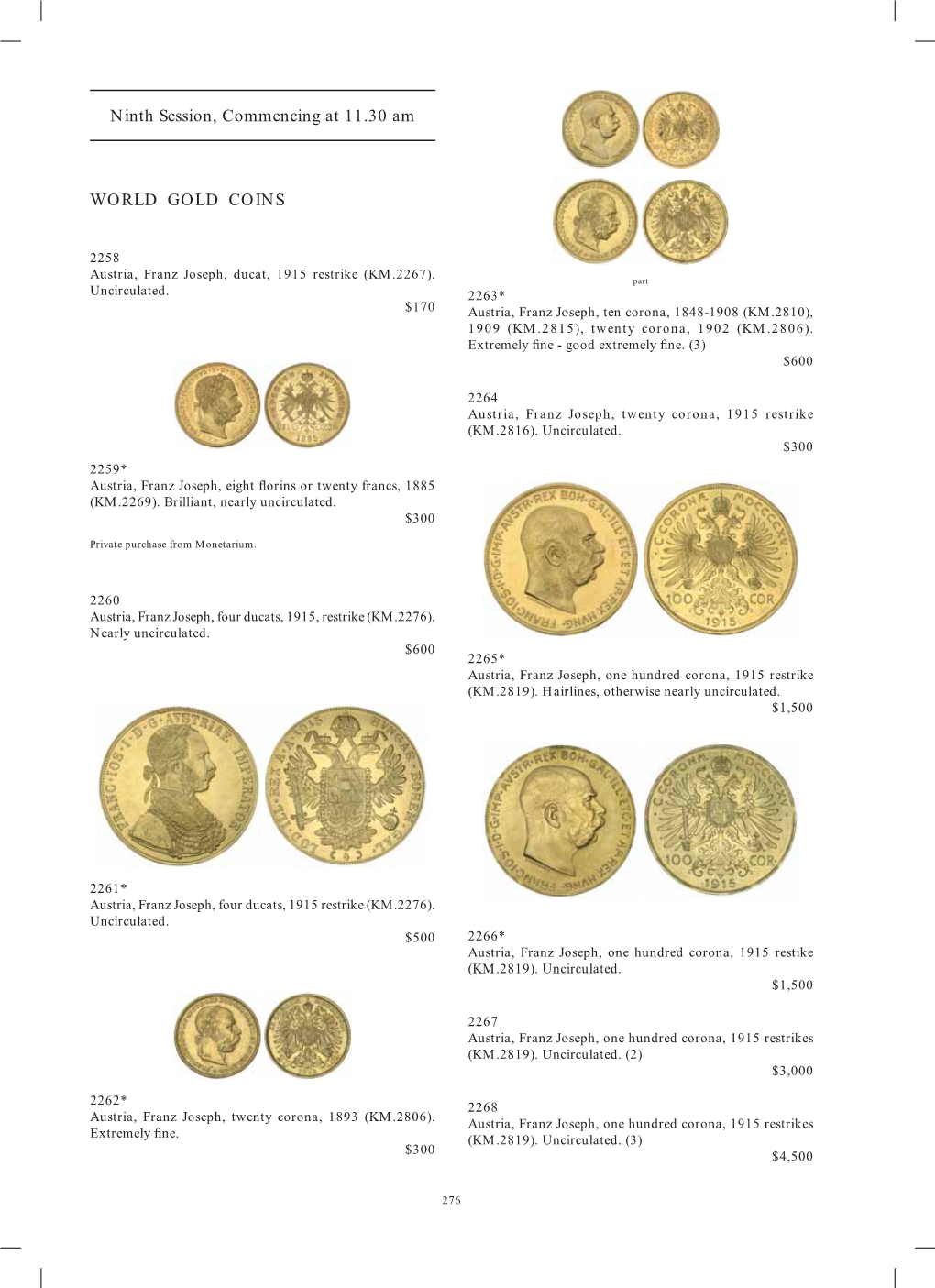 Ninth Session, Commencing at 11.30 Am WORLD GOLD COINS