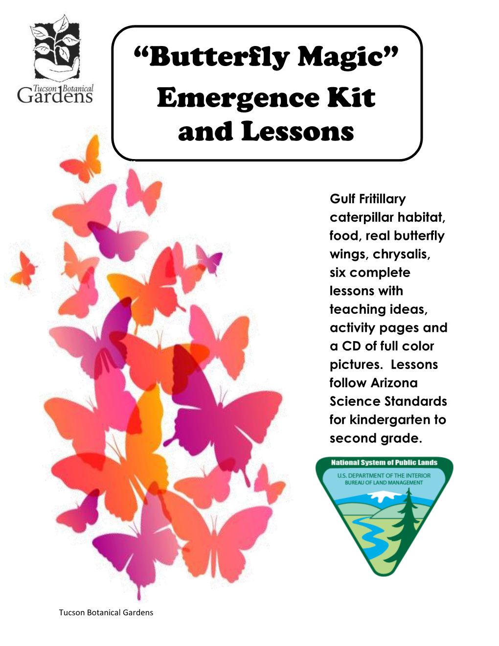 “Butterfly Magic” Emergence Kit and Lessons