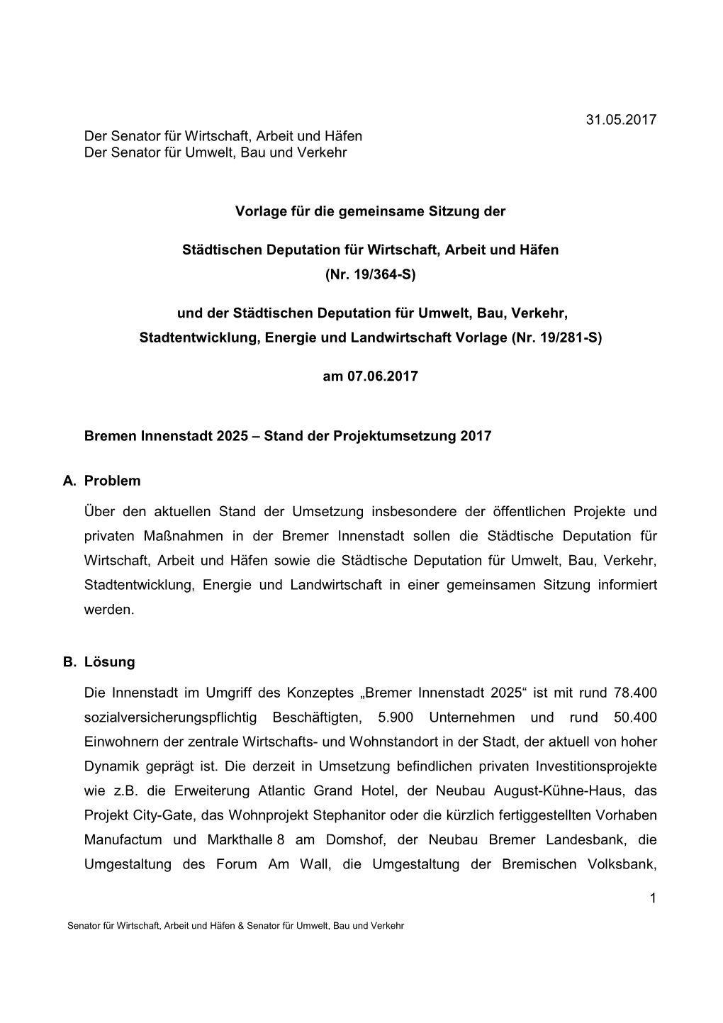 Bremen Innenstadt 2025 – Stand Der Projektumsetzung 2017