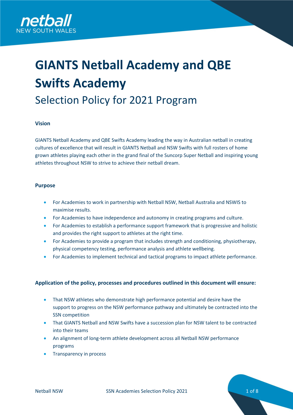 GIANTS Netball Academy and QBE Swifts Academy Selection Policy for 2021 Program
