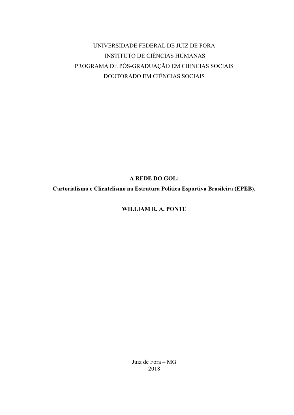 Cartorialismo E Clientelismo Na Estrutura Política Esportiva Brasileira (EPEB)