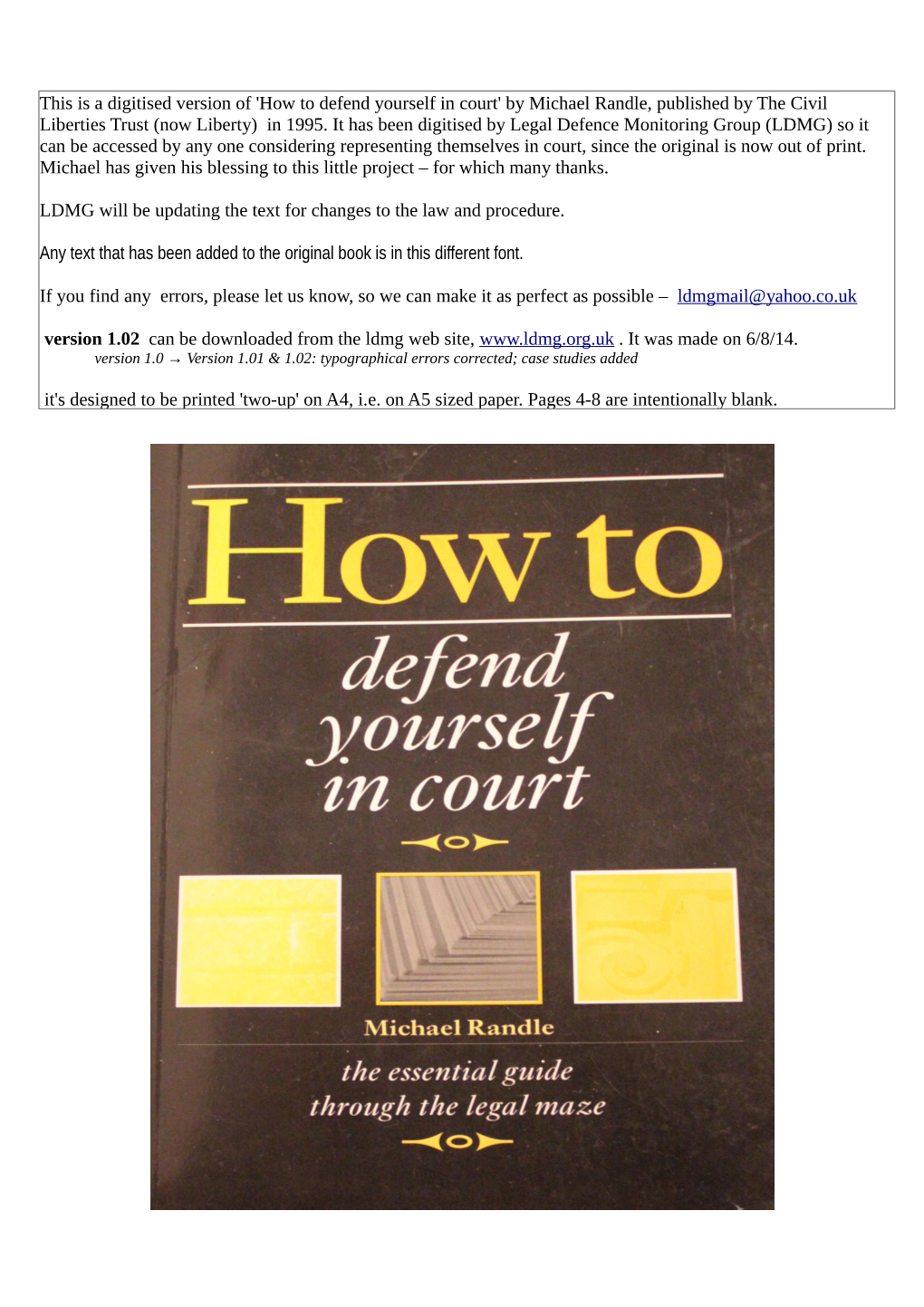 How to Defend Yourself in Court' by Michael Randle, Published by the Civil Liberties Trust (Now Liberty) in 1995